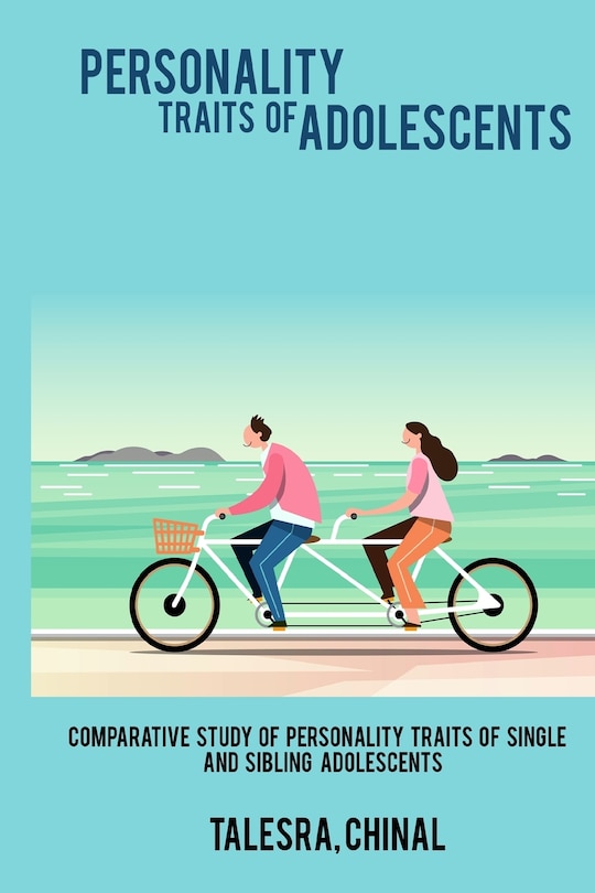 Couverture_Comparative Study of Personality Traits of Single and Sibling Adolescents