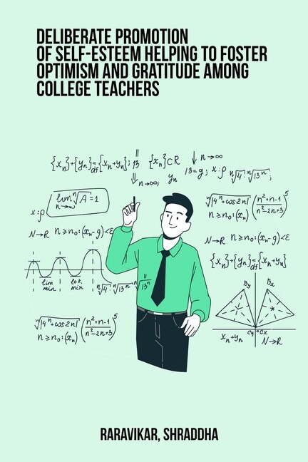 Couverture_Deliberate promotion of self-esteem helping to foster optimism and gratitude among college teachers