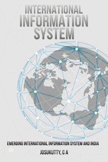 Front cover_Emerging International Information System and India