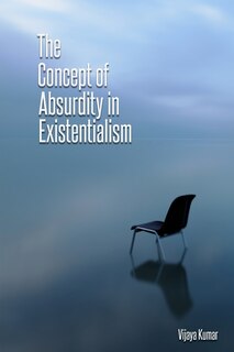 Front cover_The concept of absurdity in existentialism