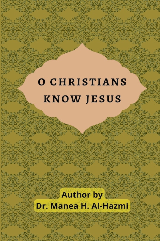 Front cover_O Christians Know Jesus