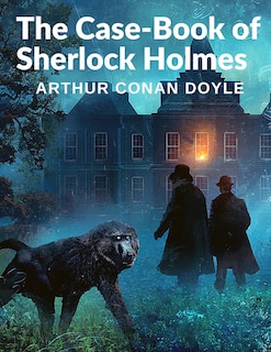 Front cover_The Case-Book of Sherlock Holmes