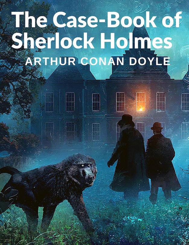 Front cover_The Case-Book of Sherlock Holmes