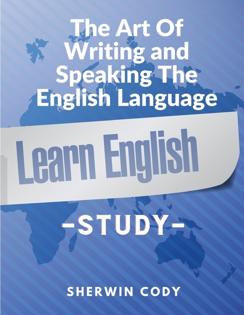 Couverture_The Art Of Writing and Speaking The English Language