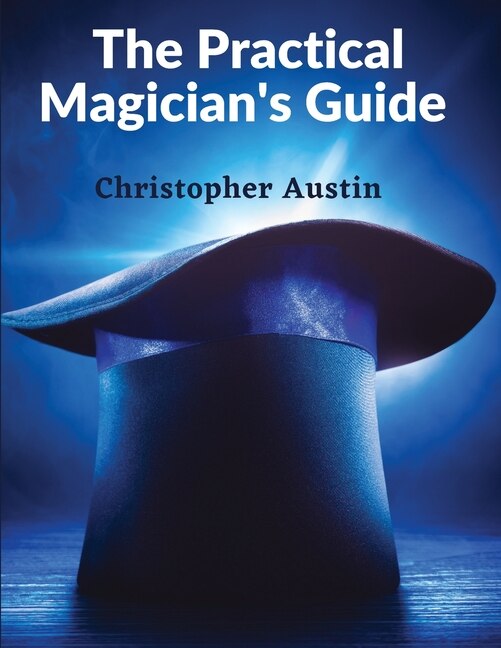 Front cover_The Practical Magician's Guide