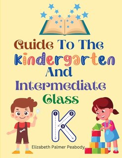 Front cover_Guide To The Kindergarten And Intermediate Class