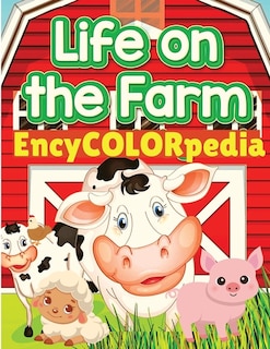 Front cover_EncyCOLORpedia - Farm Animals