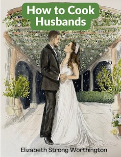 Front cover_How to Cook Husbands