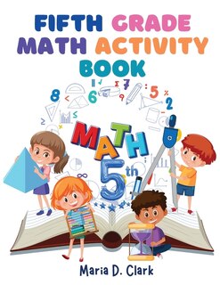 Front cover_Fifth Grade Math Activity Book