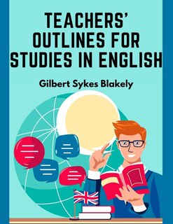 Couverture_Teachers' Outlines for Studies in English