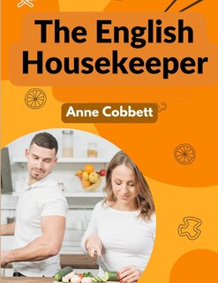 Front cover_The English Housekeeper