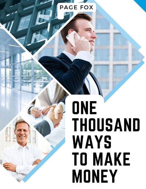 Front cover_One Thousand Ways to Make Money