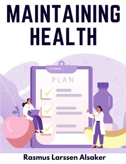 Front cover_Maintaining Health