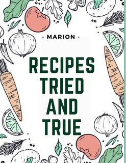 Front cover_Recipes Tried and True