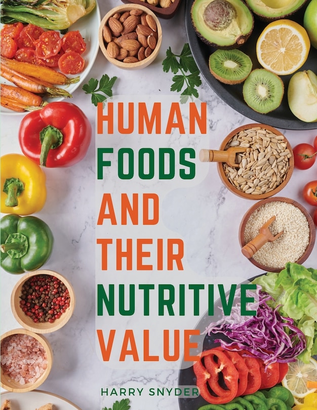 Couverture_Human Foods and Their Nutritive Value
