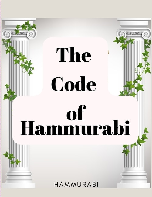 Front cover_The Code of Hammurabi