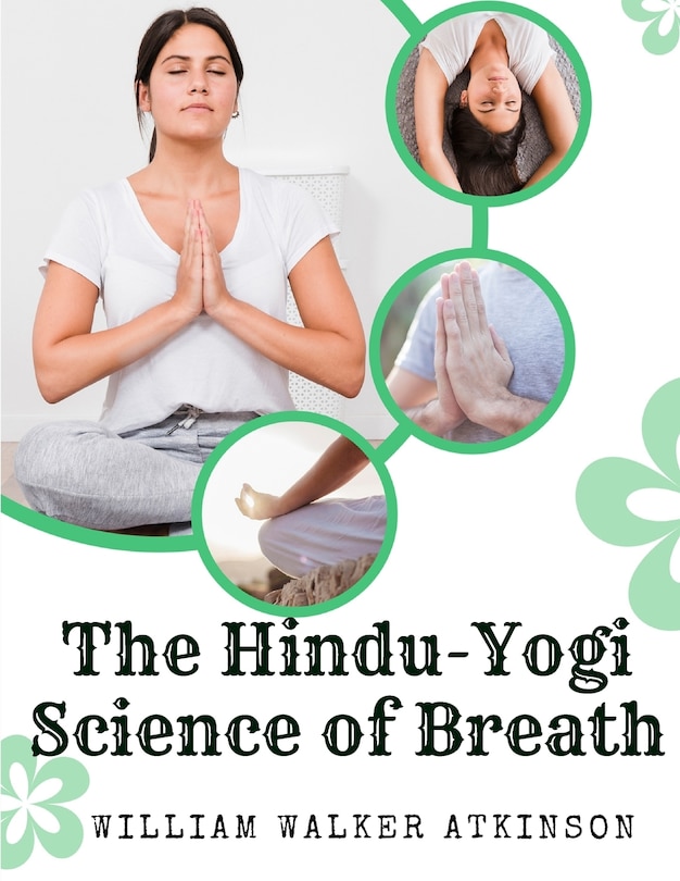 Front cover_The Hindu-Yogi Science of Breath