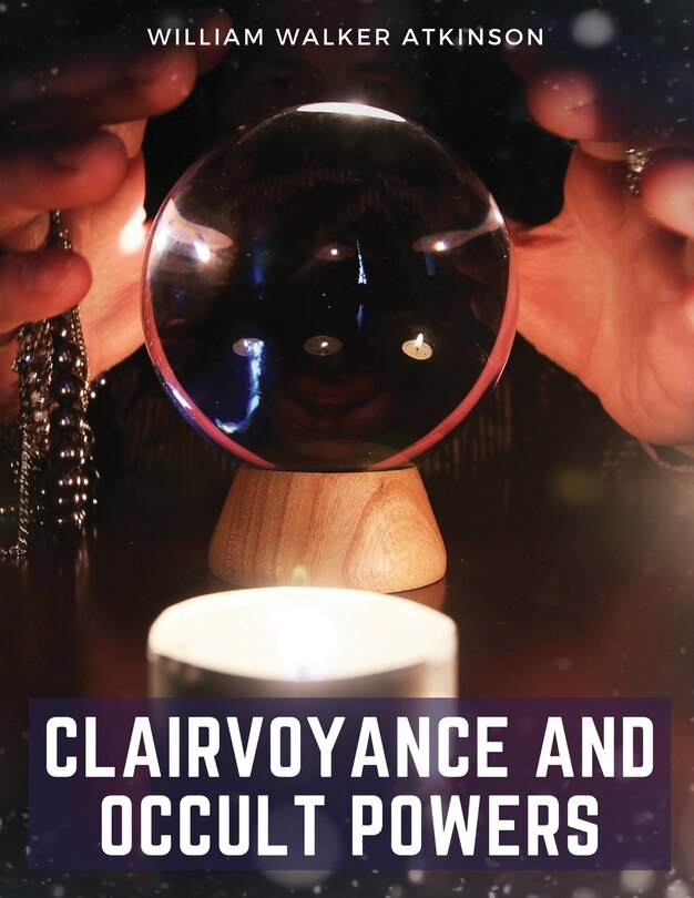 Couverture_Clairvoyance and Occult Powers