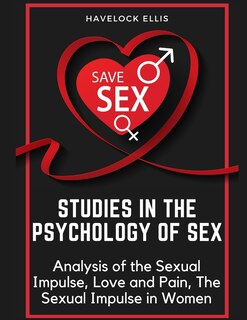 Front cover_Studies in the Psychology of Sex