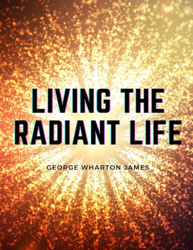 Front cover_Living the Radiant Life