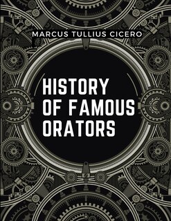 Couverture_History Of Famous Orators