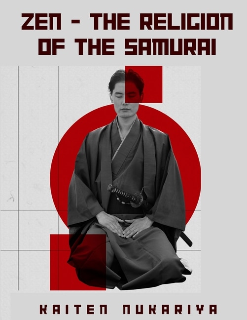 Couverture_Zen - The Religion of the Samurai