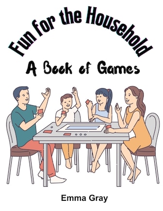 Fun for the Household: A Book of Games