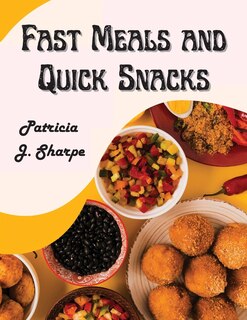 Couverture_Fast Meals and Quick Snacks
