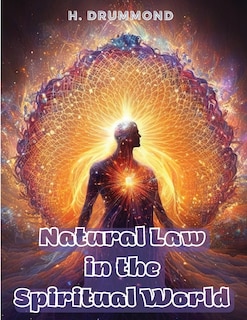 Couverture_Natural Law in the Spiritual World
