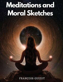 Front cover_Meditations and Moral Sketches