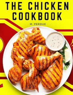 Front cover_The Chicken Cookbook