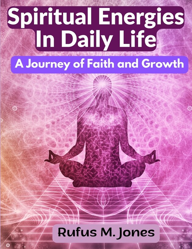 Front cover_Spiritual Energies In Daily Life