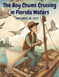 Couverture_The Boy Chums Cruising in Florida Waters