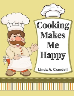 Front cover_Cooking Makes Me Happy