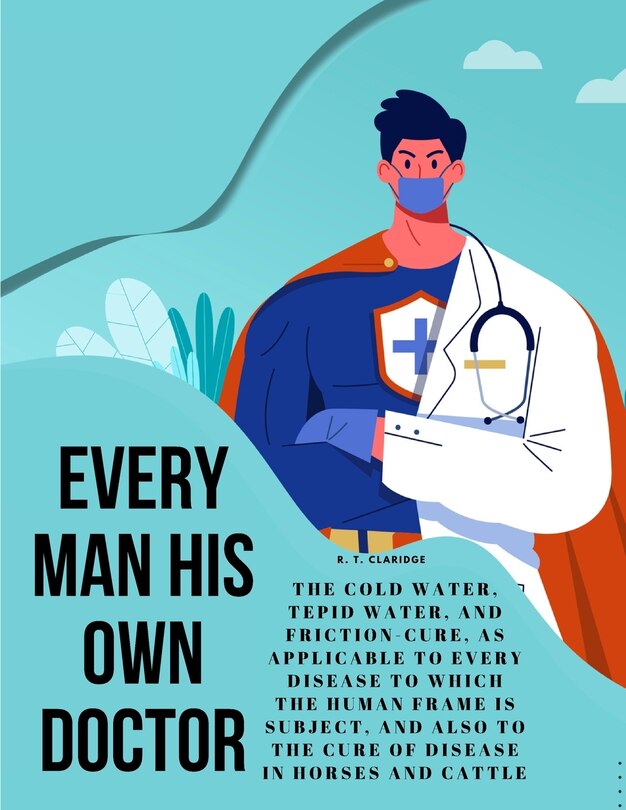 Front cover_Every Man his own Doctor