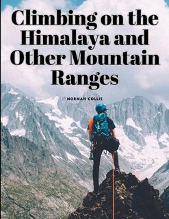 Couverture_Climbing on the Himalaya and Other Mountain Ranges