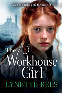 Front cover_The Workhouse Girl