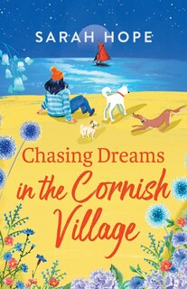 Front cover_Chasing Dreams in the Cornish Village