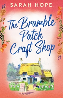 Front cover_The Bramble Patch Craft Shop
