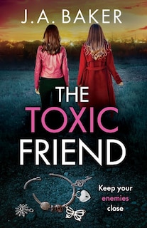 Front cover_The Toxic Friend
