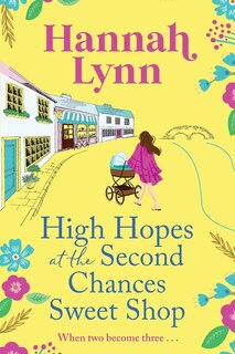 Front cover_High Hopes at the Second Chances Sweet Shop