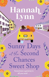 Front cover_Sunny Days at the Second Chances Sweet Shop