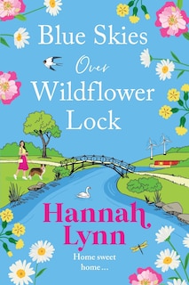 Front cover_Blue Skies Over Wildflower Lock