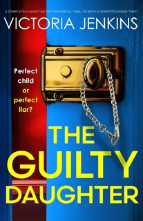Front cover_The Guilty Daughter