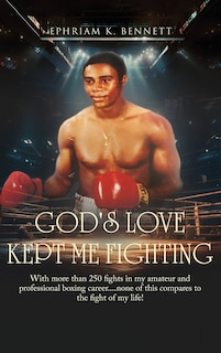 Front cover_God's Love Kept Me Fighting