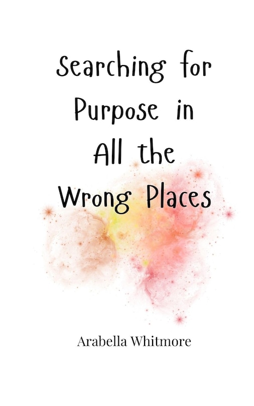 Couverture_Searching for Purpose in All the Wrong Places