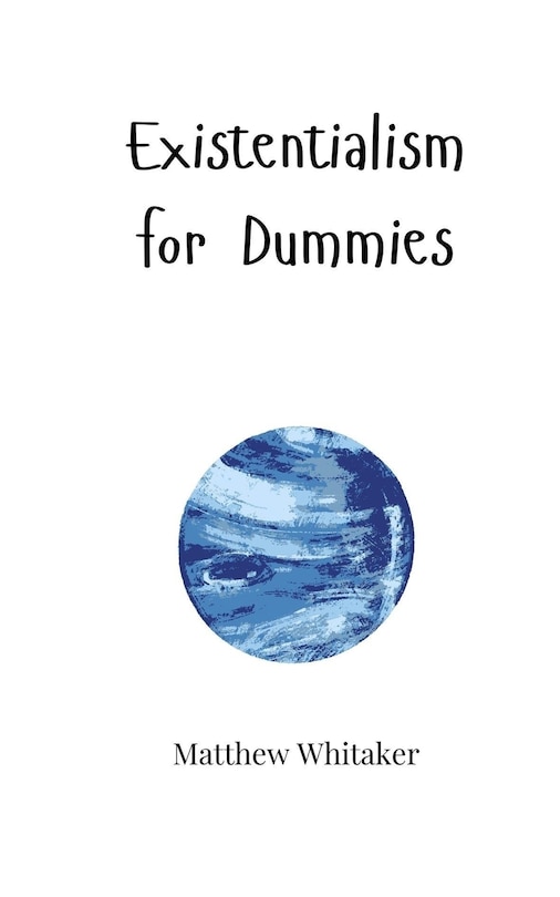 Front cover_Existentialism for Dummies