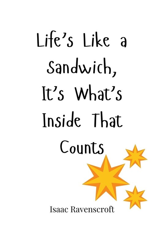 Front cover_Life's Like a Sandwich, It's What's Inside That Counts