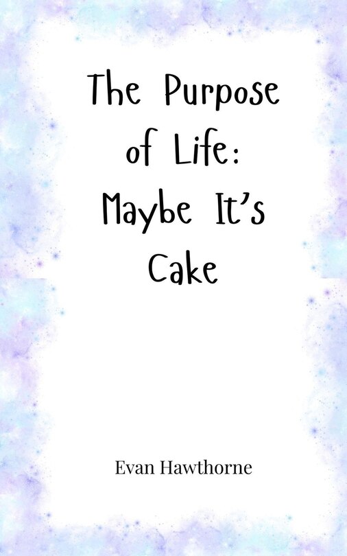 Front cover_The Purpose of Life