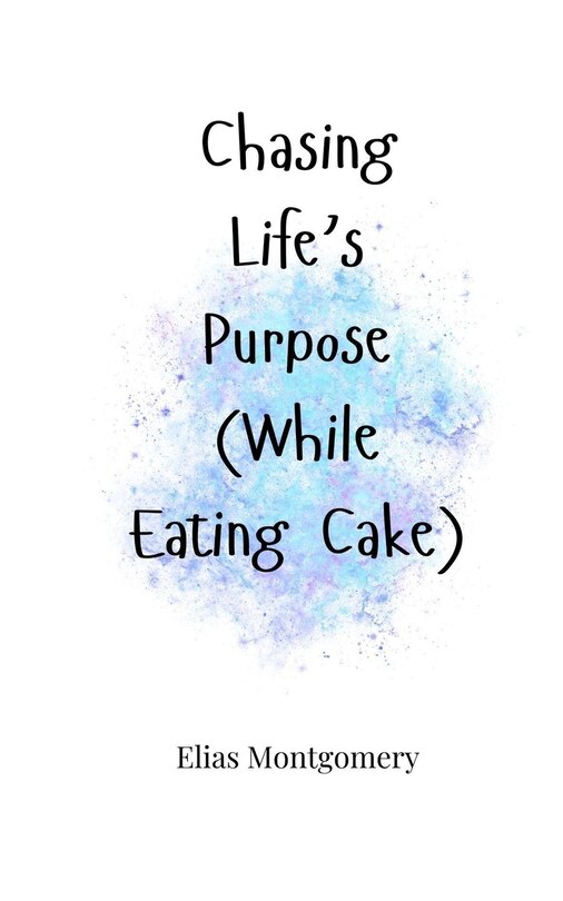 Couverture_Chasing Life's Purpose (While Eating Cake)